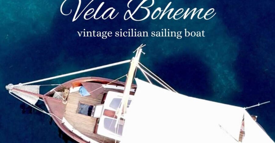 Vela Boheme ~ Vintage Sicilian Boat Tour - Angela1968 and the wooden-boat feel you can’t fake